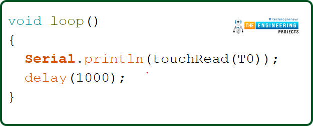 ESP32 capacitive touch sensor, What is a capacitive touch sensor and how does it work, Capacitive touch sensor in ESP32, Programming capacitive sensor in ESP32, Code for touchRead, Testing, Code description, Serial monitor, Loop(), Setup()