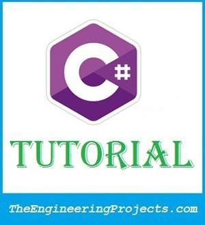 C# Tutorial - The Engineering Projects