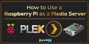 How to Use a Raspberry Pi as A Media Server, raspberry pi 4 media server, media server in raspberry pi 4, raspberry pi 4 media server, plex in rpi4, rpi4 plex, media server rpi4, rpi4 media server