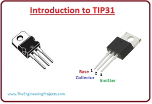 introduction to tip31, tip31 features, tip31 working, tip31 applications, tip31