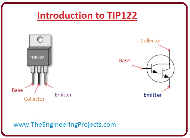 introduction to tip122, tip122 pinout, tip122 working, tip122 features, tip122 applications, tip122