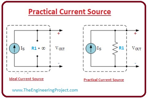 What is the Current Source, practical What is the Current Source, ideal What is the Current Source, series connected What is the Current Source, parallel What is the Current Source, What is the Current Source