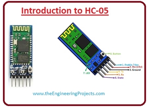 How to Use the HC-05 Bluetooth,Working of HC-05, Features of HC-05, Pinout of HC-05, Introduction to HC-05, applications of HC-05